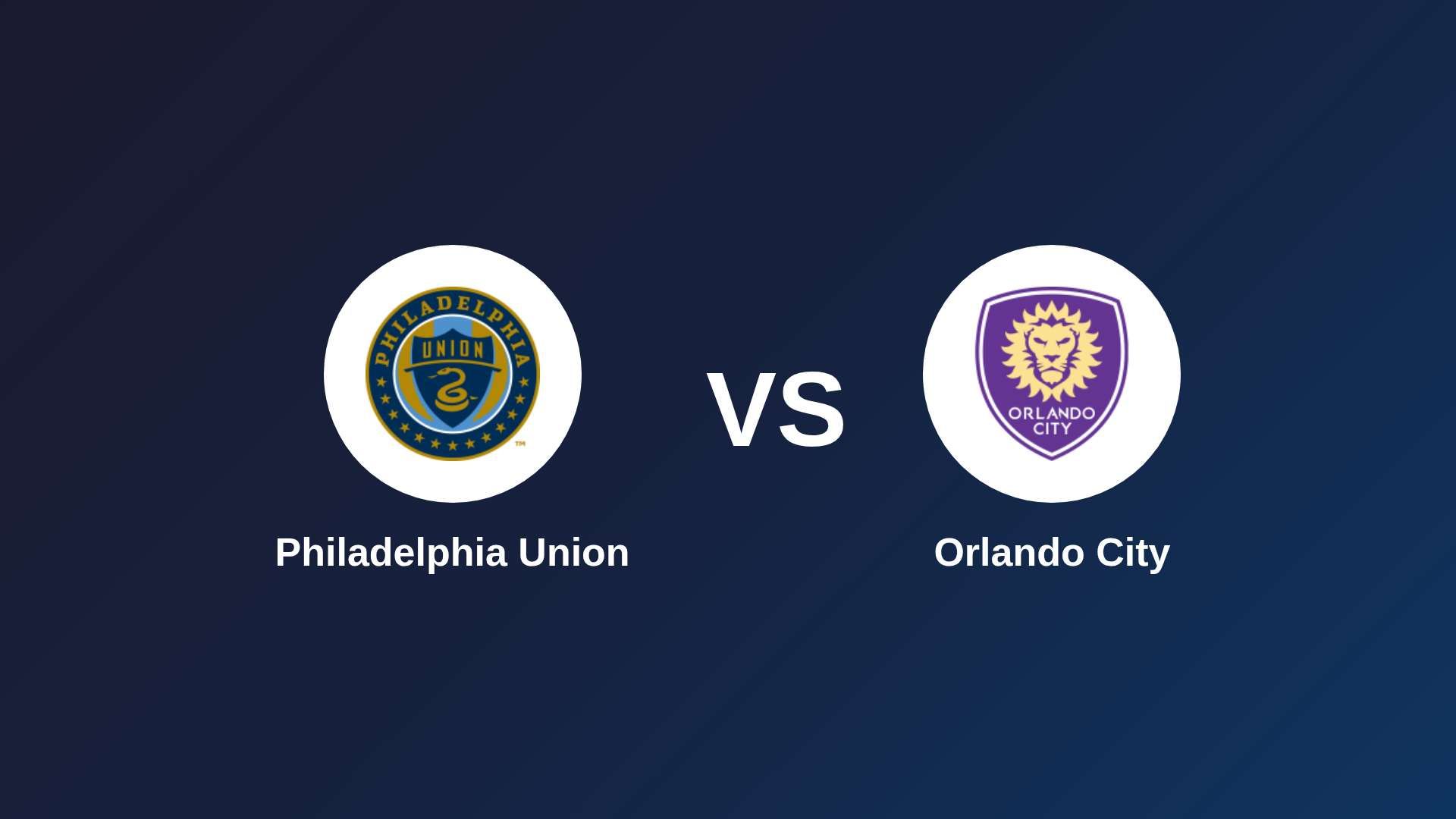 Philadelphia Union vs Orlando City