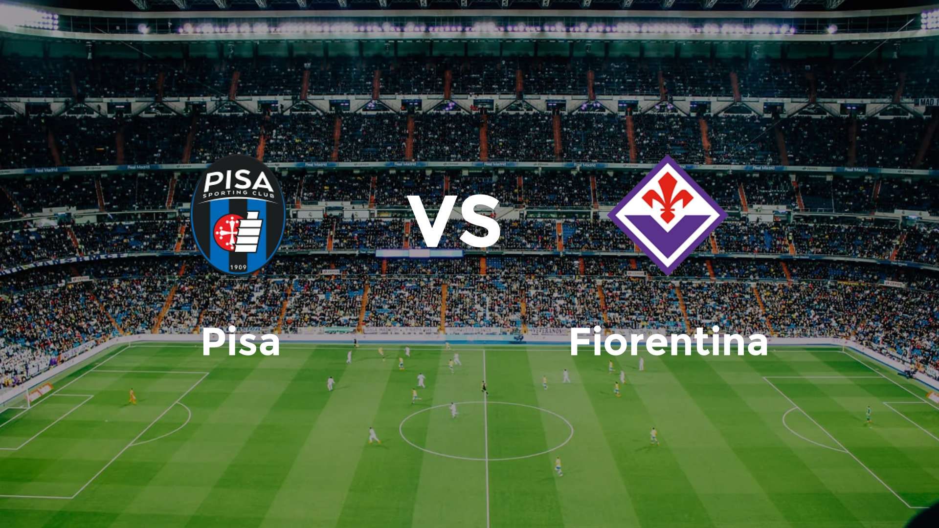 Pisa vs Fiorentina