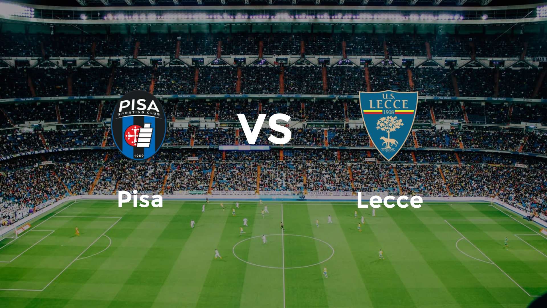 Pisa vs Lecce
