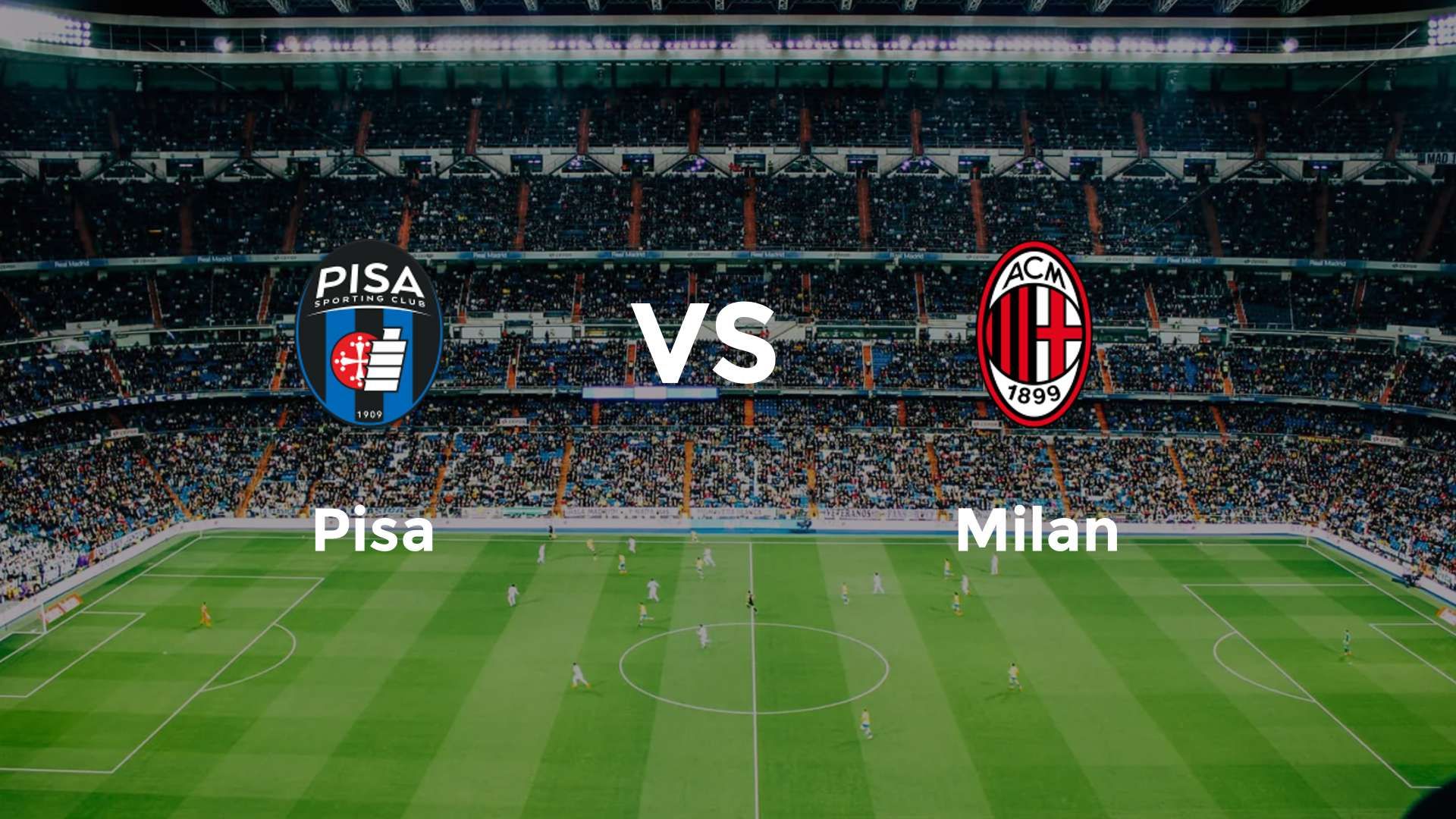 Pisa vs AC Milan
