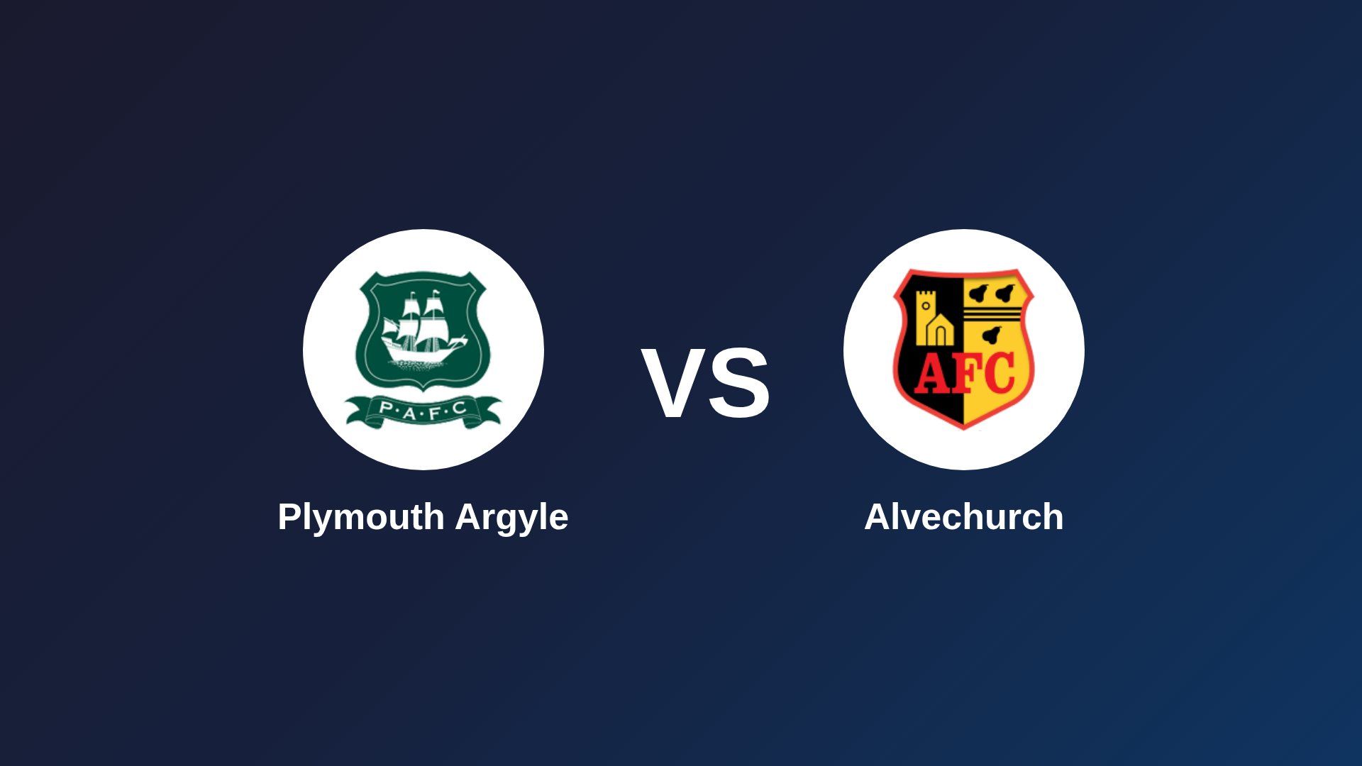 Plymouth Argyle vs Alvechurch