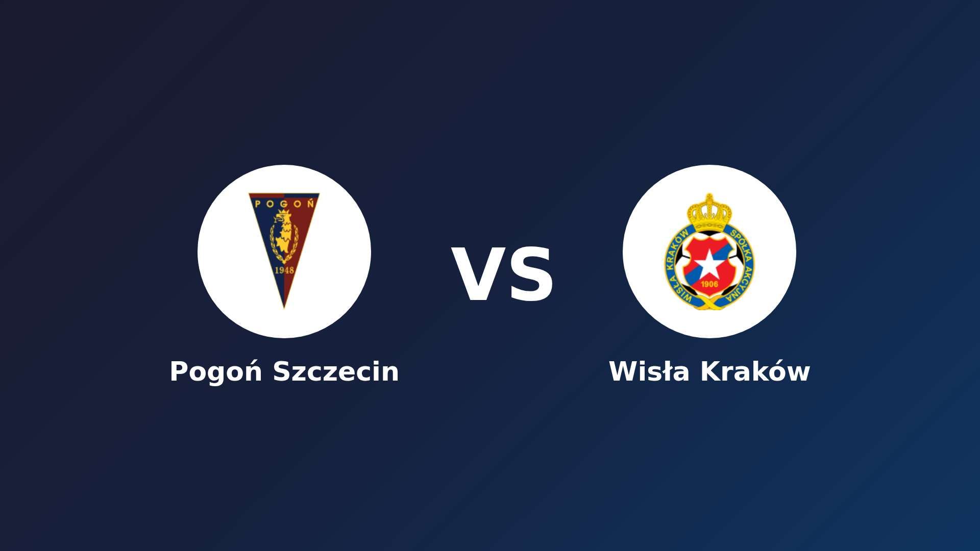 Pogoń Szczecin vs (F)isła Kraków