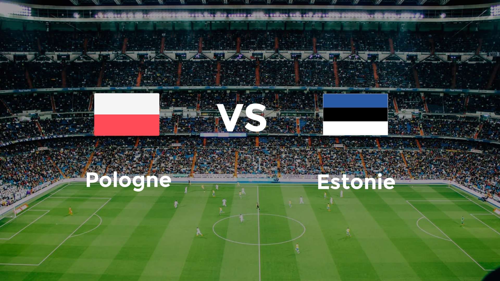 Pologne vs Estonie