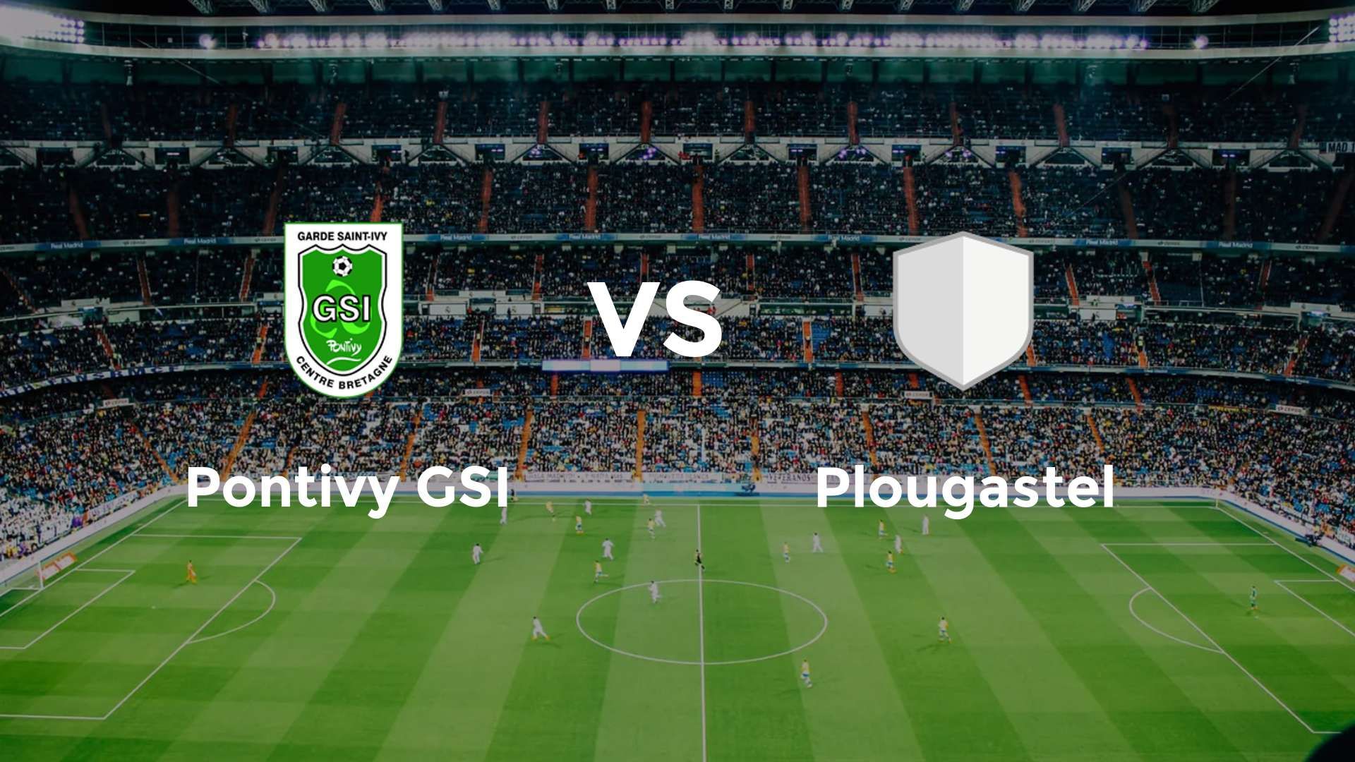 Pontivy GSI vs Plougastel