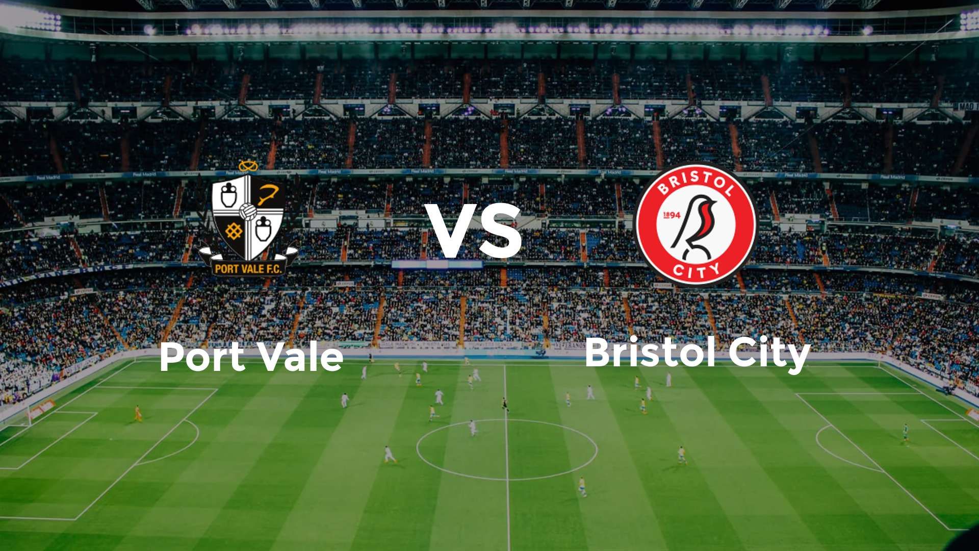 Port Vale vs Bristol City