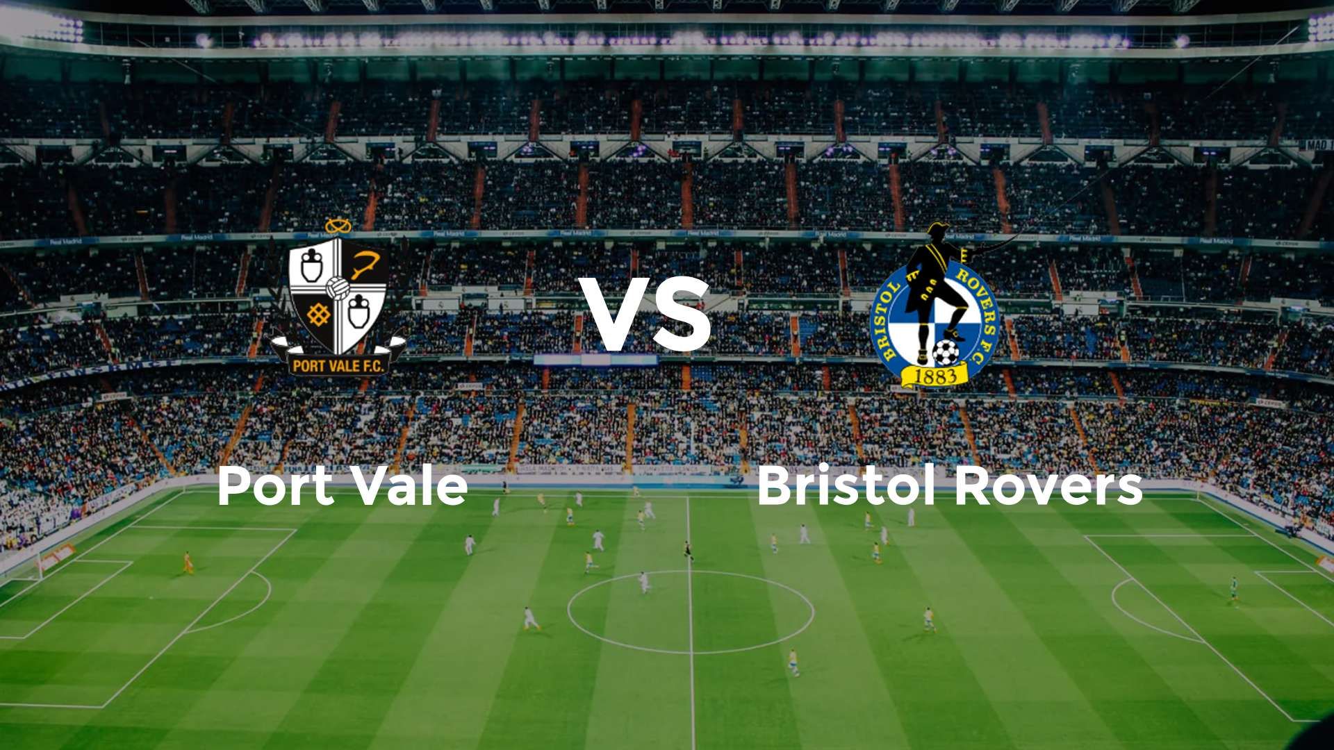 Port Vale vs Bristol Rovers