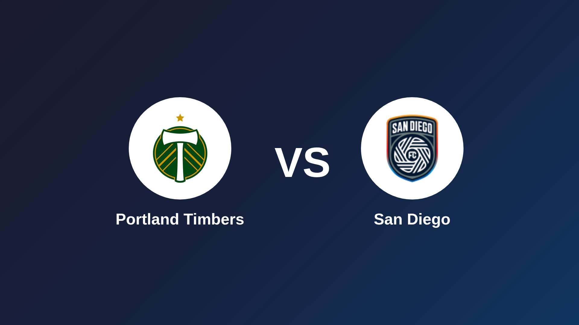 Portland Timbers vs San Diego