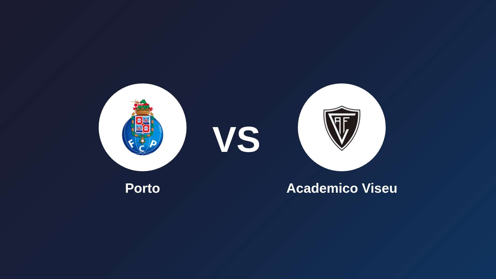 Porto vs Academico Viseu