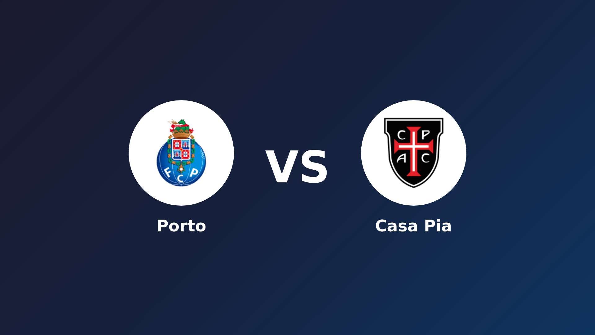 Porto vs Casa Pia