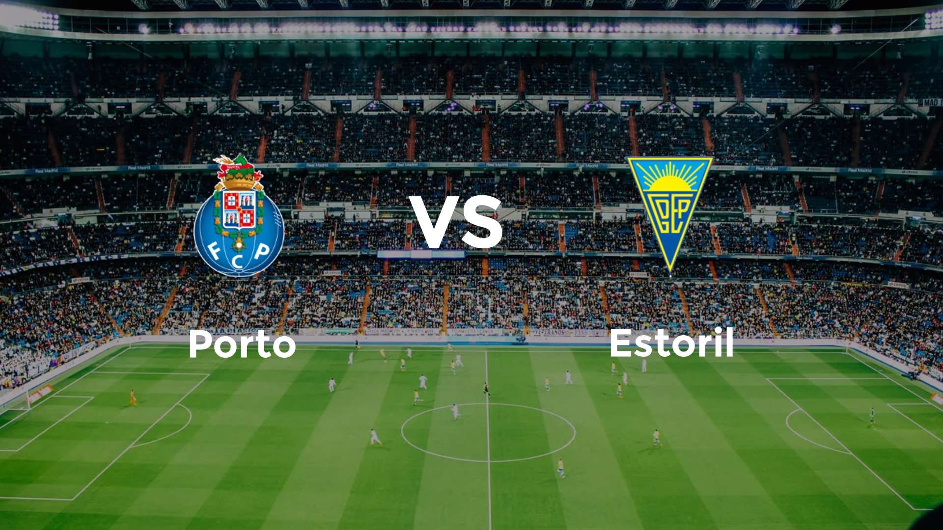 Porto vs Estoril