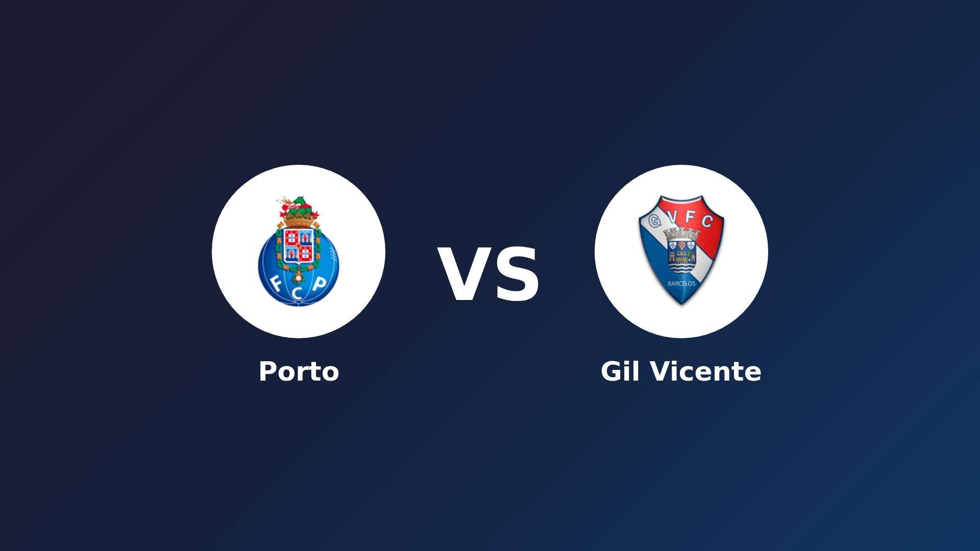 Porto vs Gil Vicente