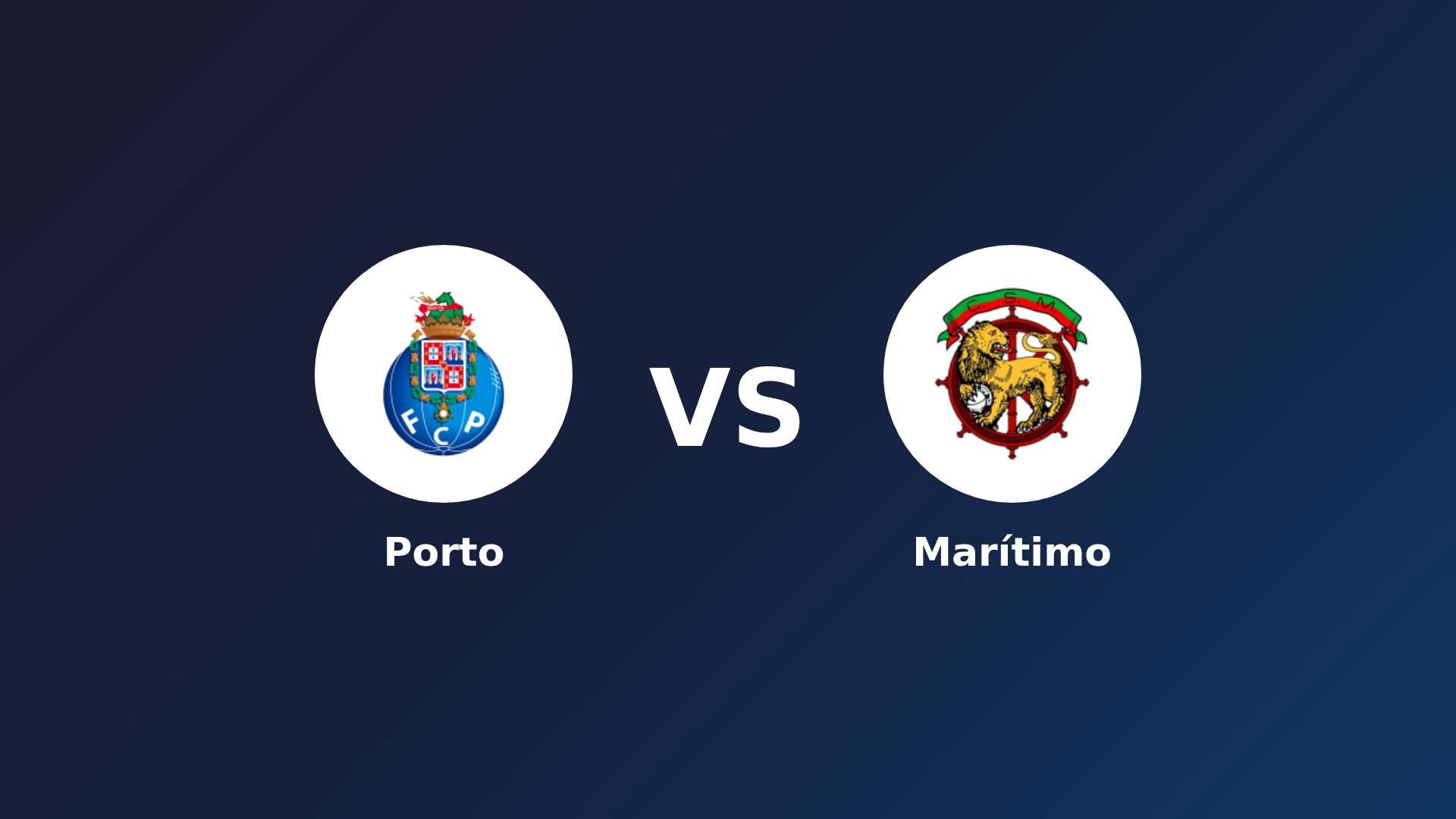 Porto vs Marítimo