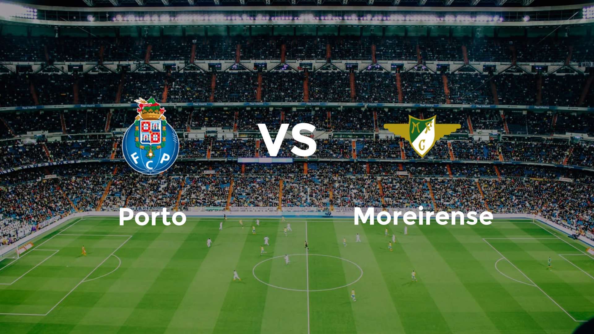 Porto vs Moreirense
