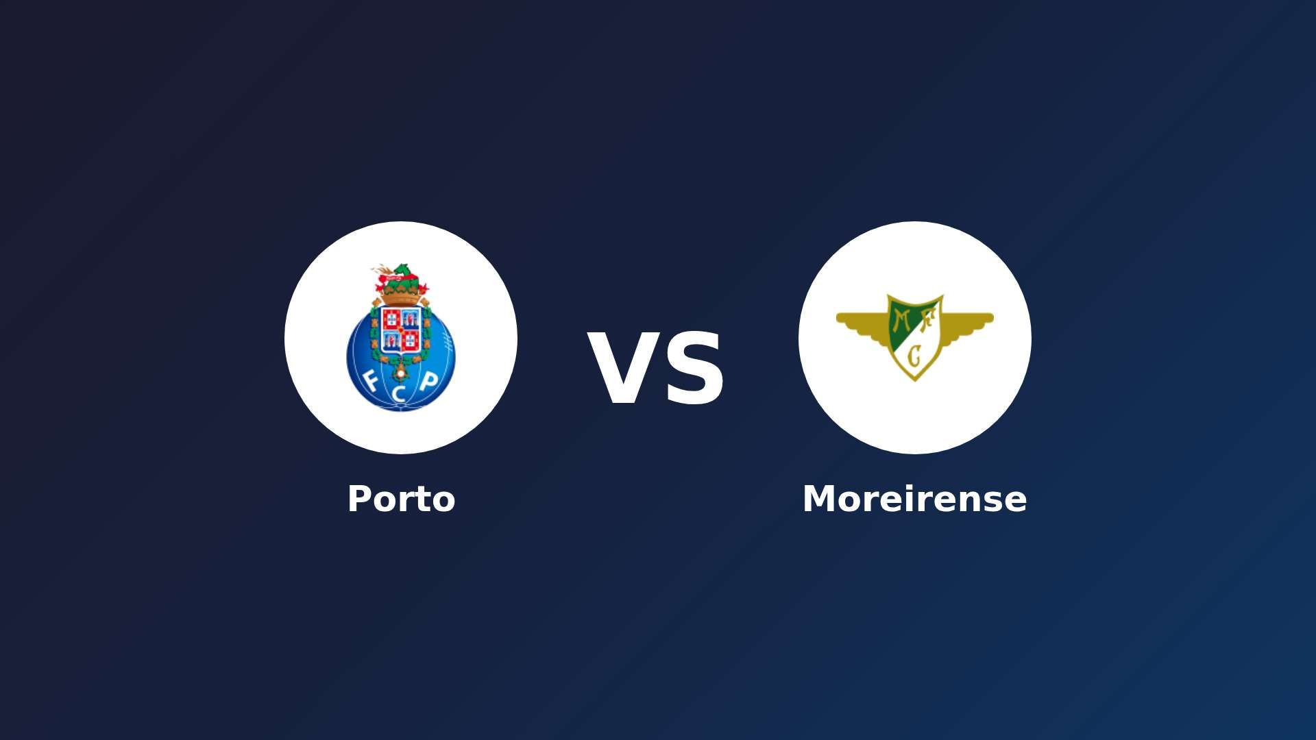 Porto vs Moreirense