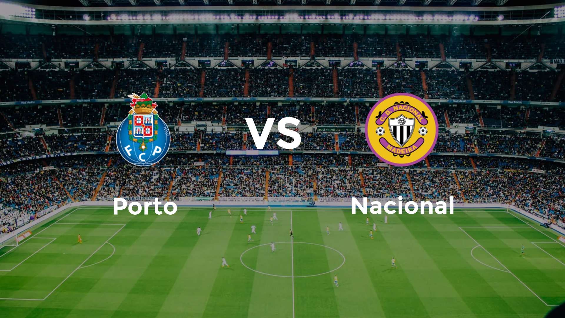 Porto vs Nacional