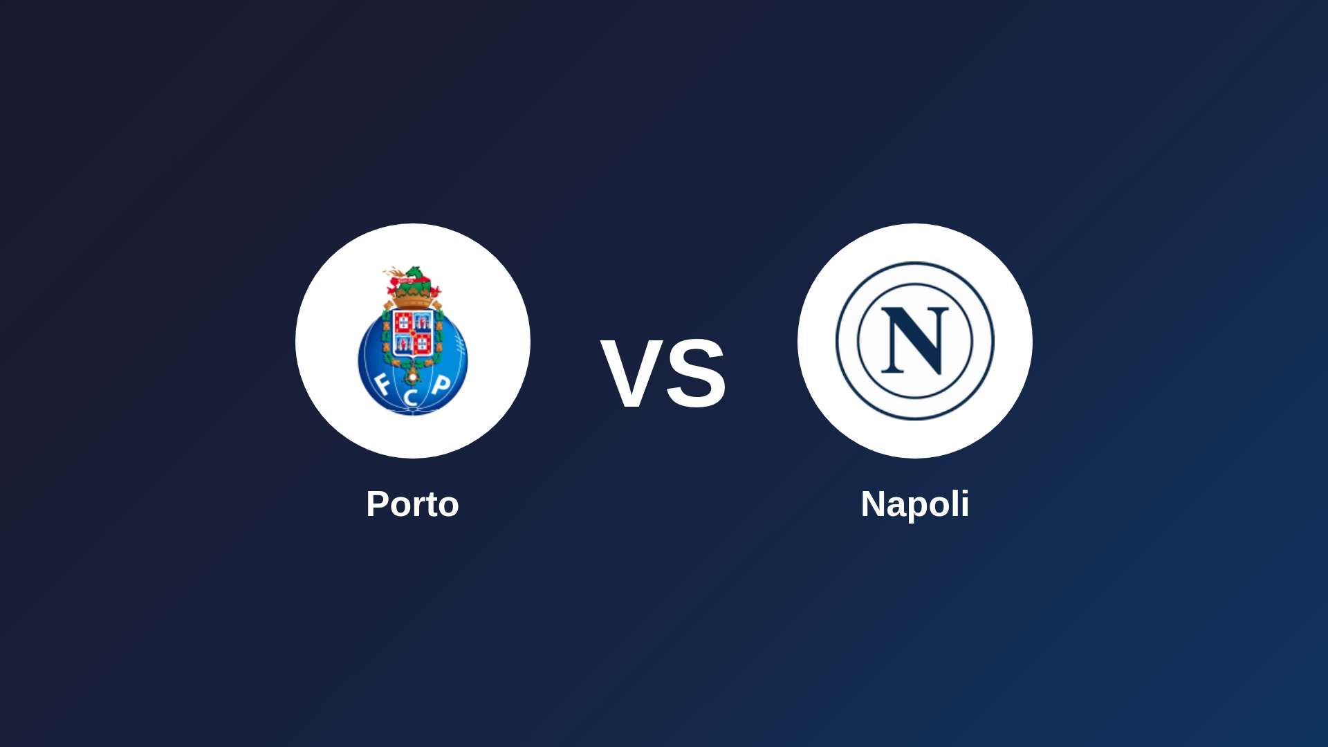 Porto vs Napoli