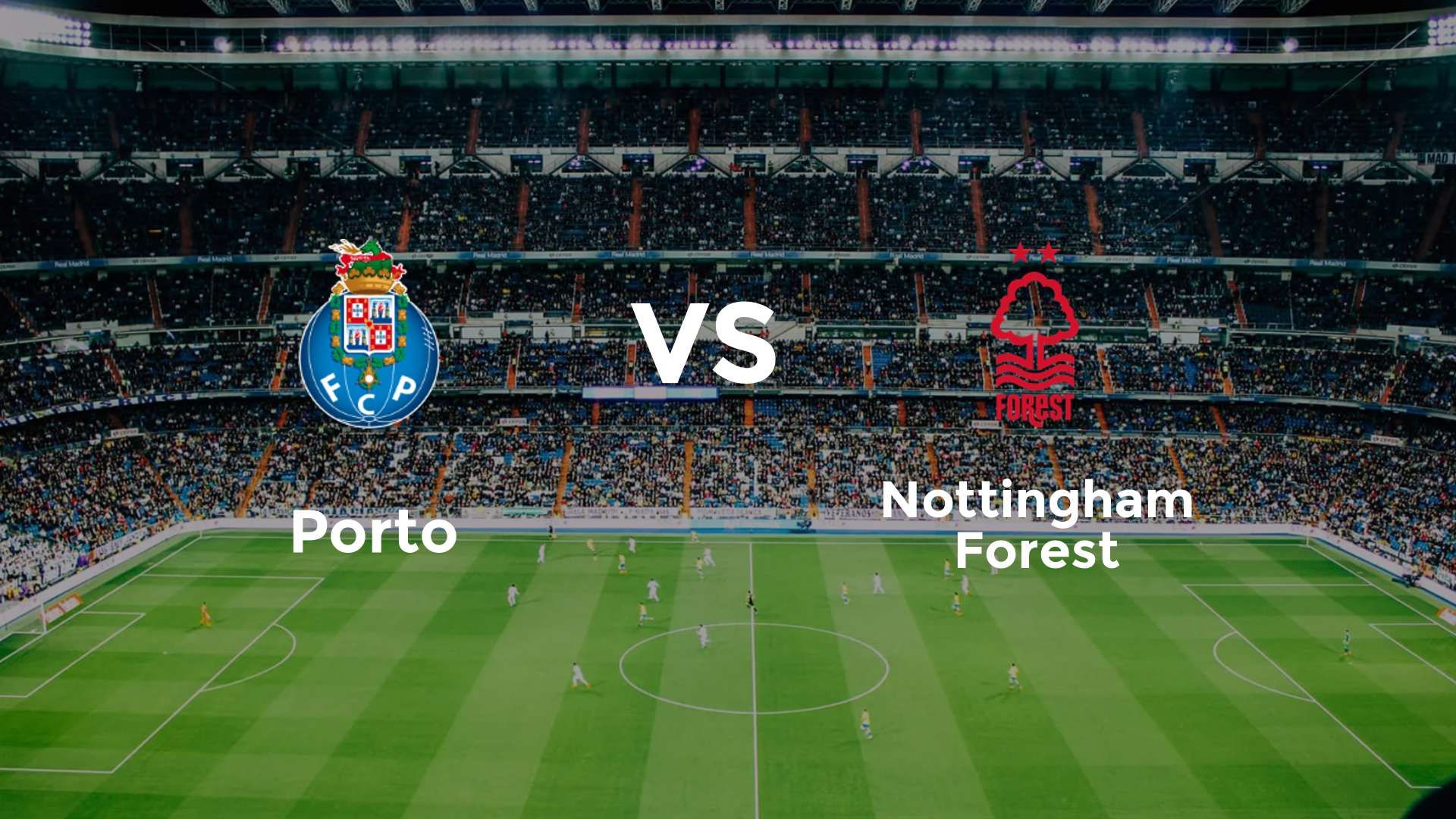 Porto vs Nottingham Forest