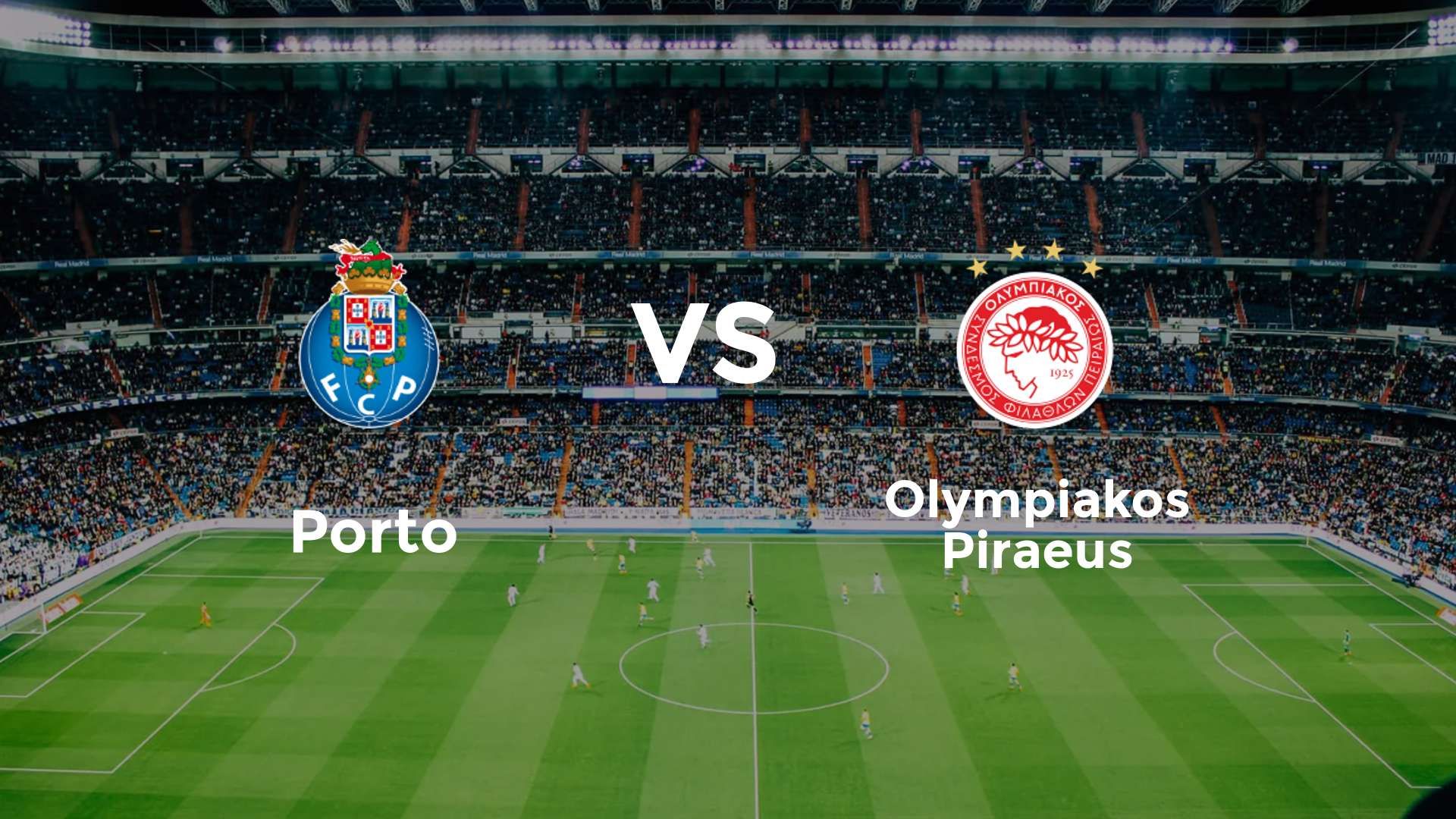 Porto vs Olympiacos F.C.