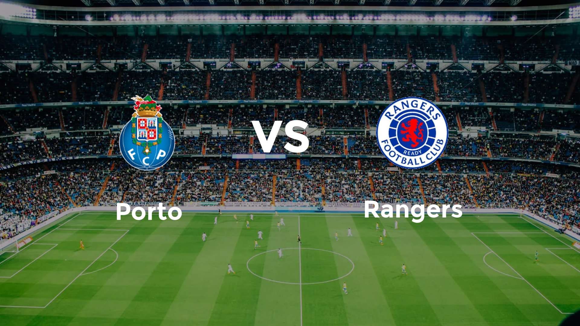 Porto vs Rangers