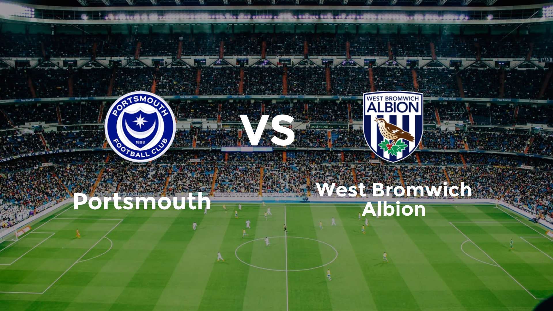 Portsmouth vs (F)est Bromwich Albion