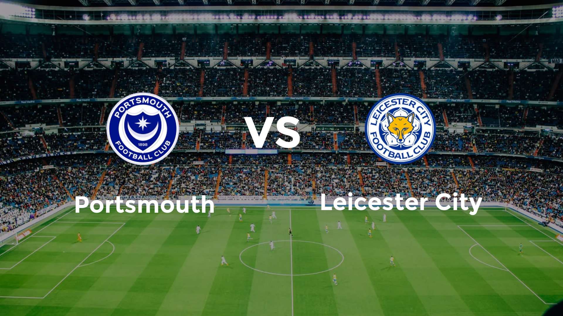 Portsmouth vs Leicester City