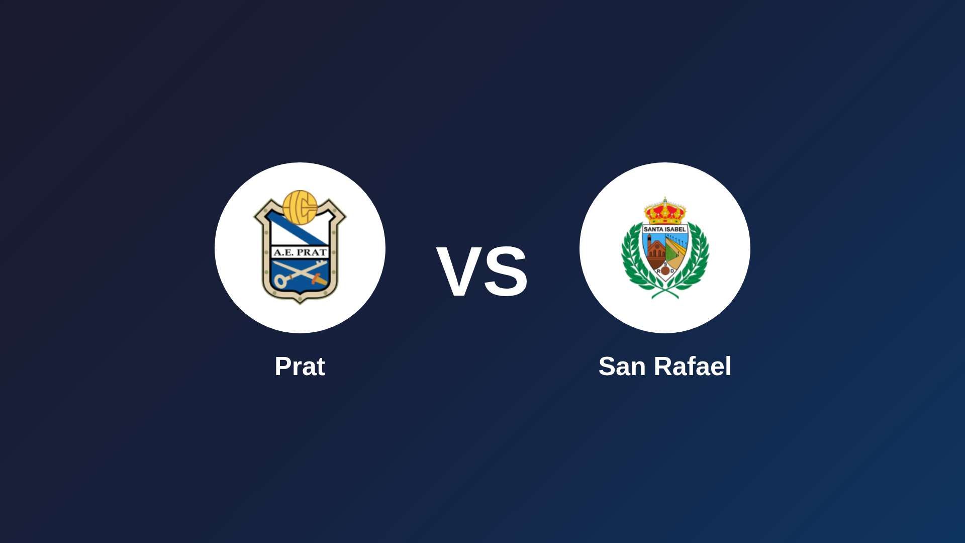 Prat vs San Rafael