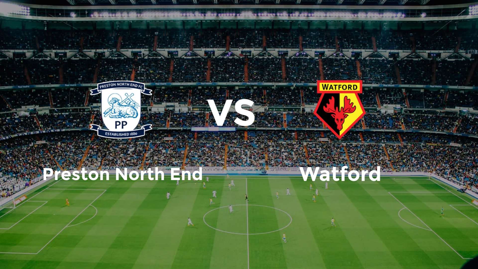 Preston North End vs (F)atford
