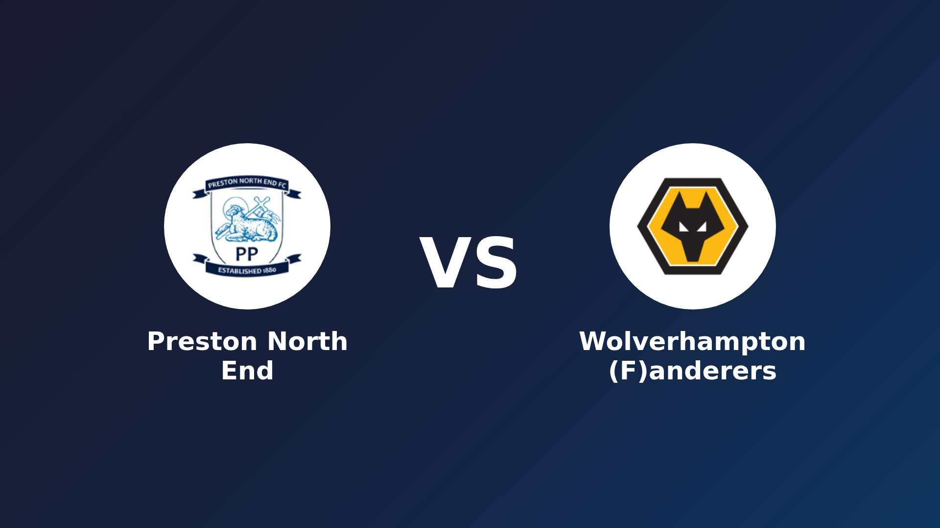 Preston North End vs (F)olverhampton (F)anderers