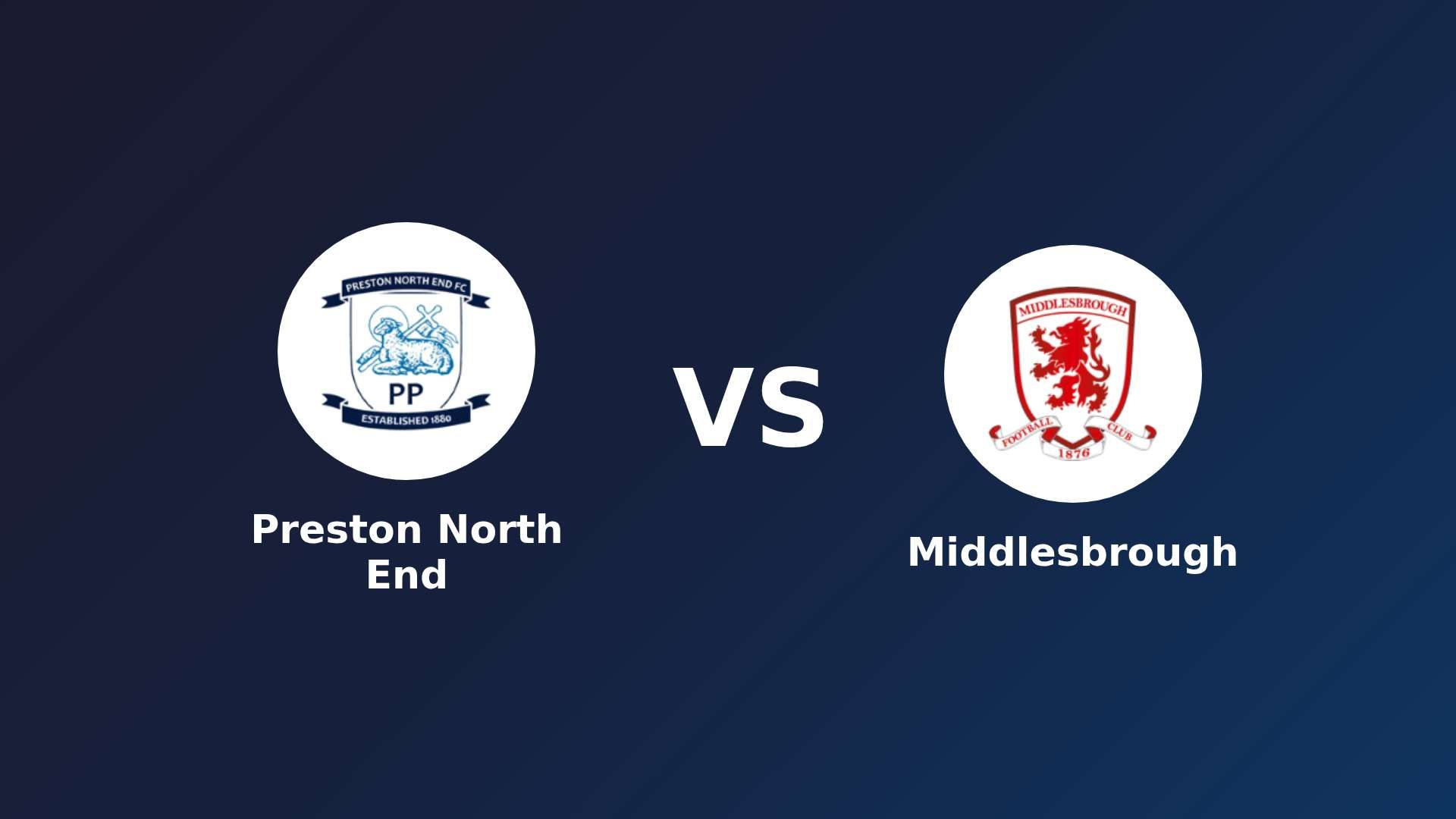 Preston North End vs Middlesbrough