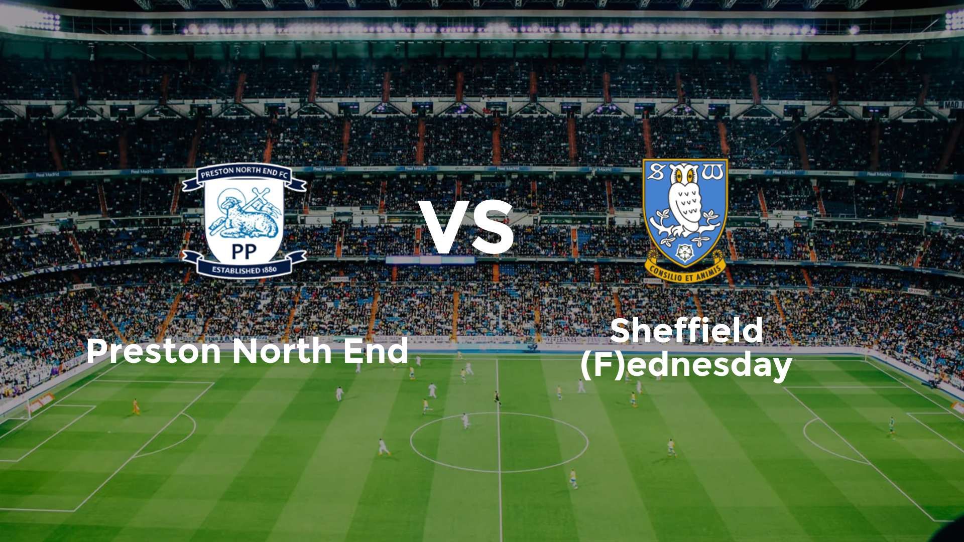 Preston North End vs Sheffield (F)ednesday