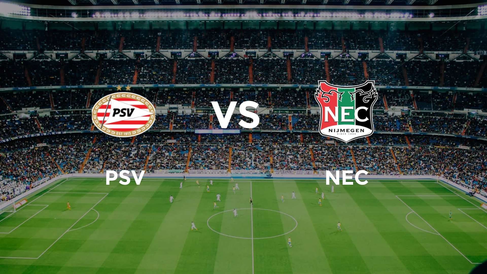 PSV vs NEC