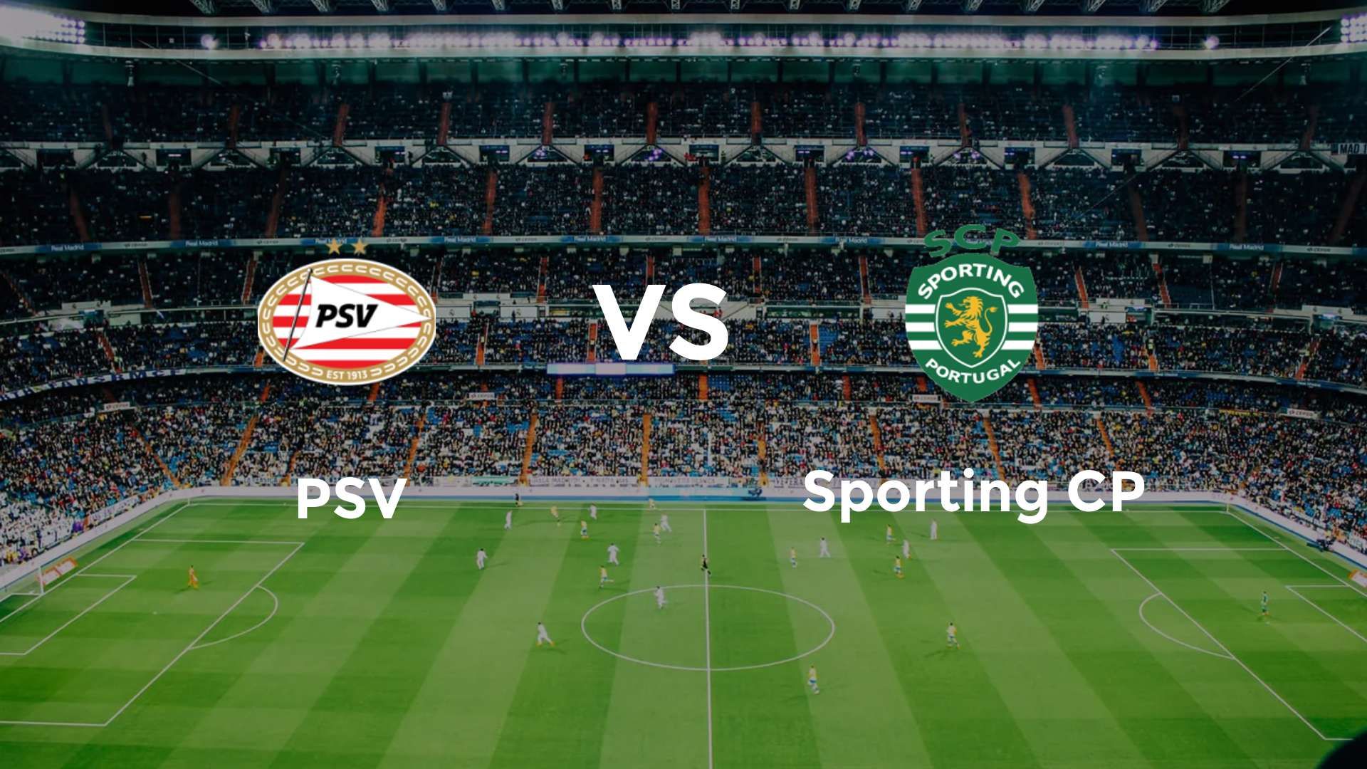 PSV vs Sporting CP