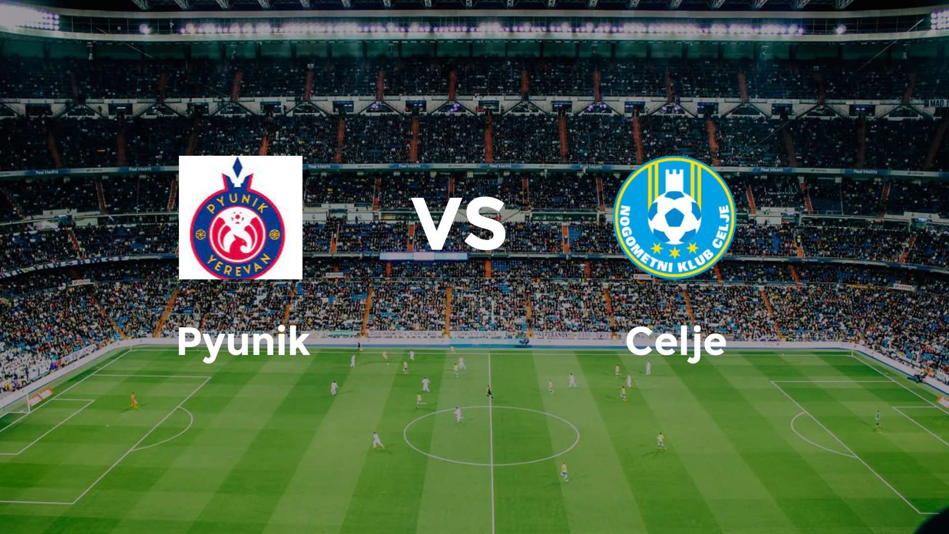 Pyunik vs Celje