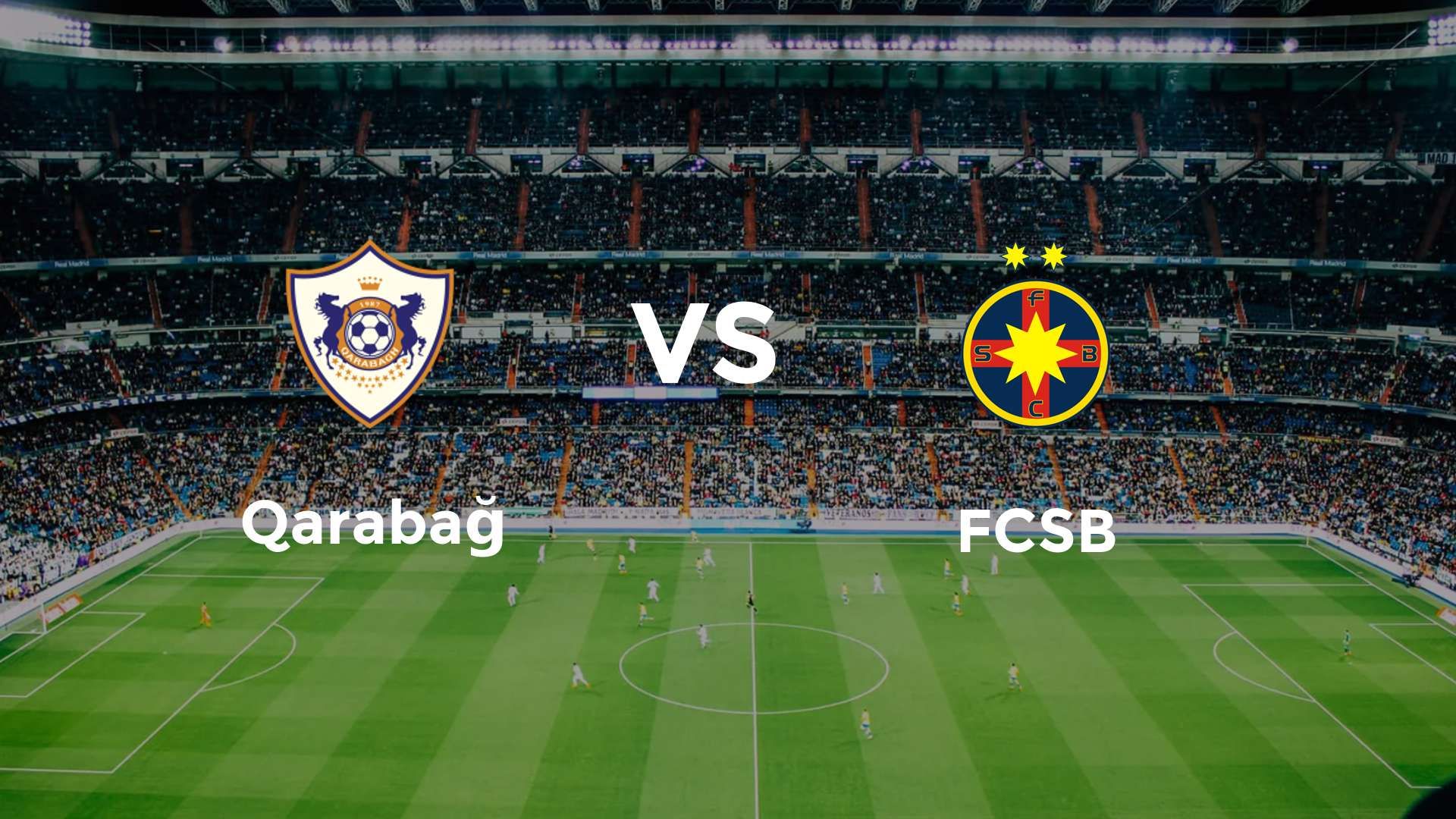 Qarabağ vs FCSB