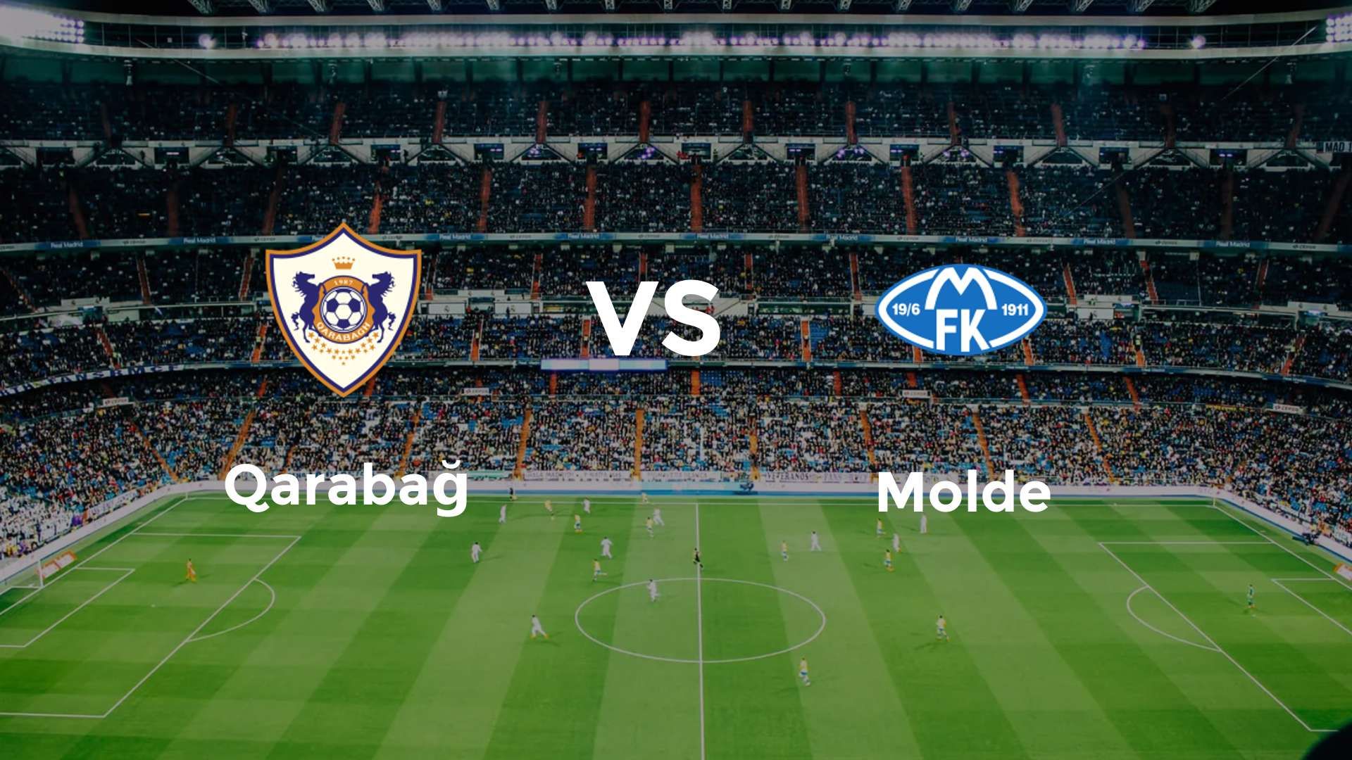 Qarabağ vs Molde