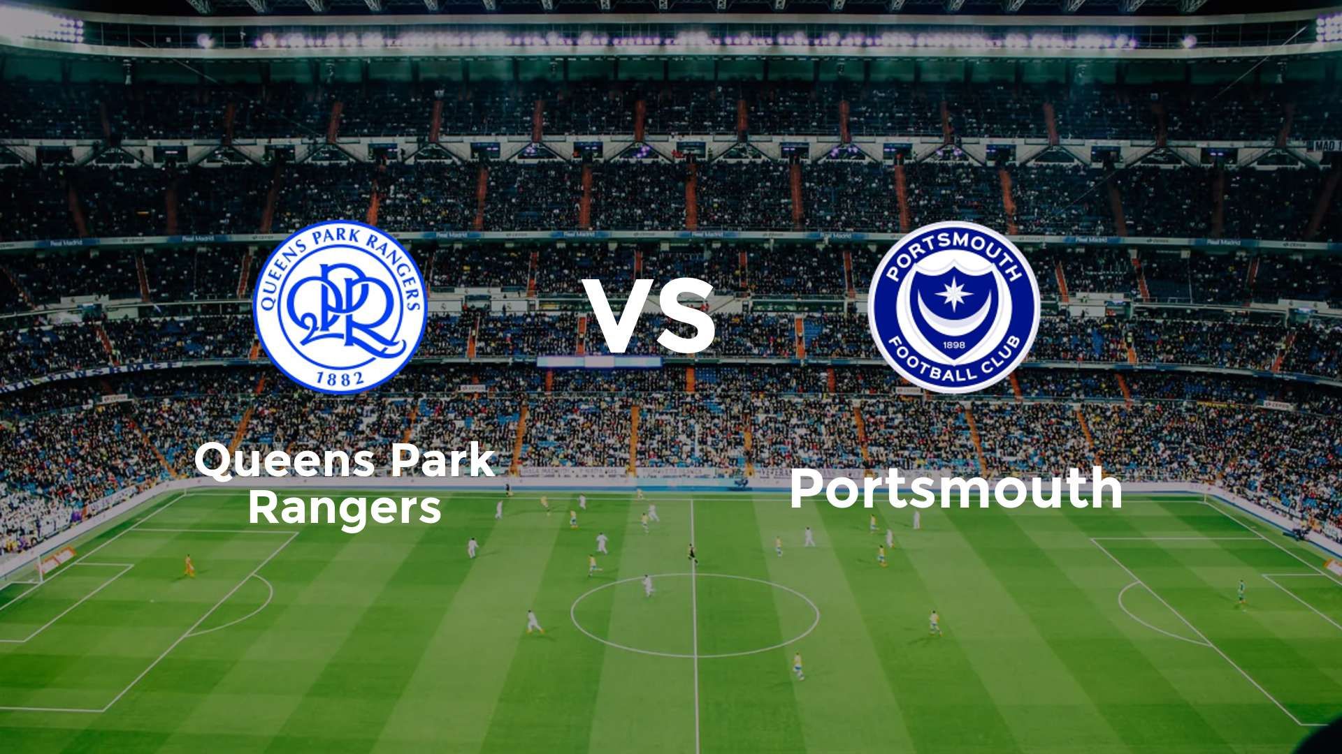 Queens Park Rangers vs Portsmouth