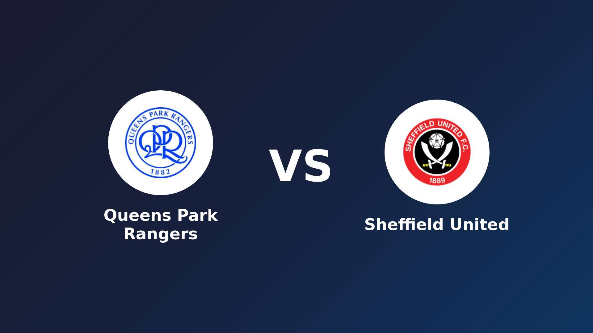 Queens Park Rangers vs Sheffield United