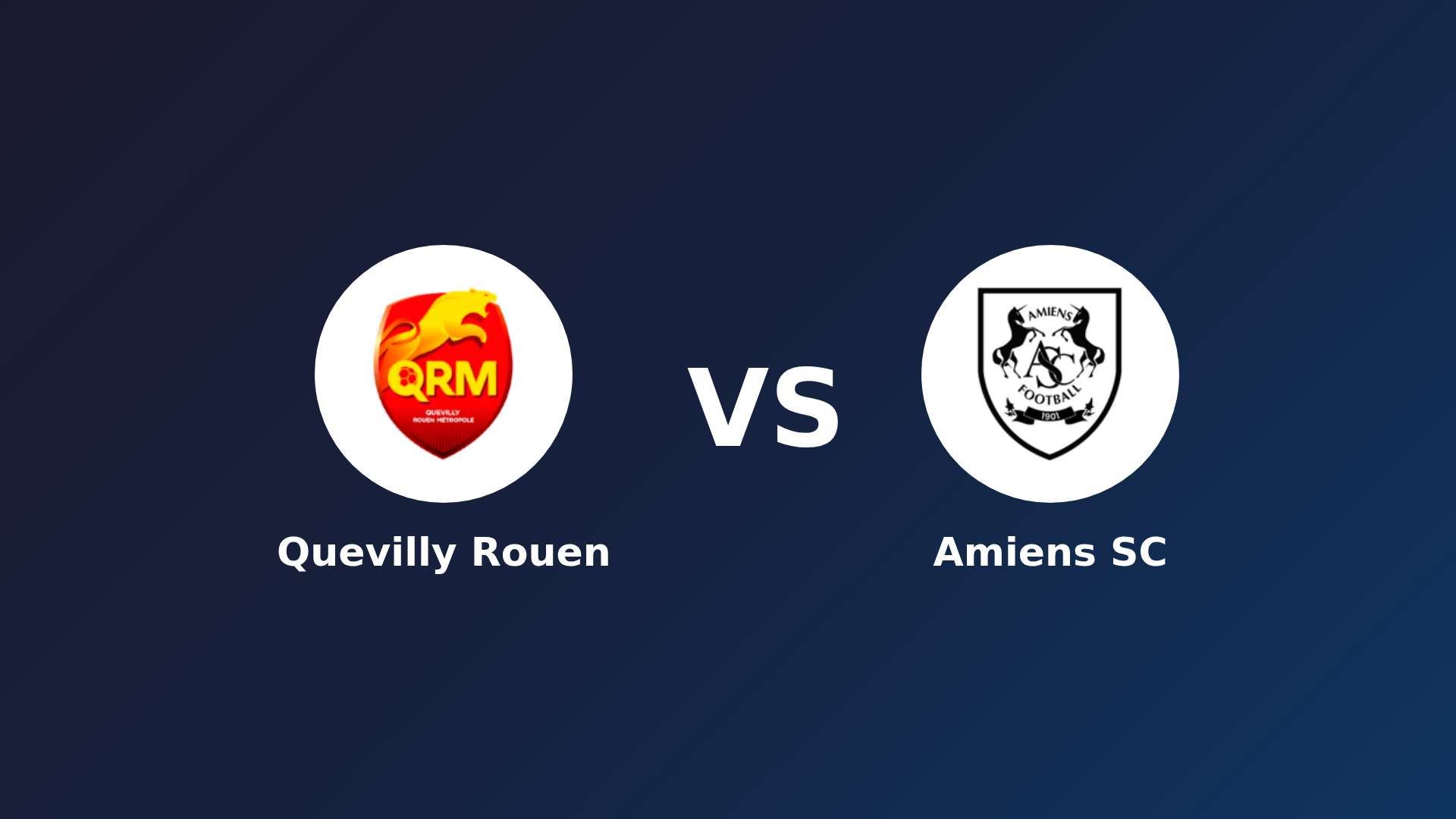 Quevilly Rouen vs Amiens SC