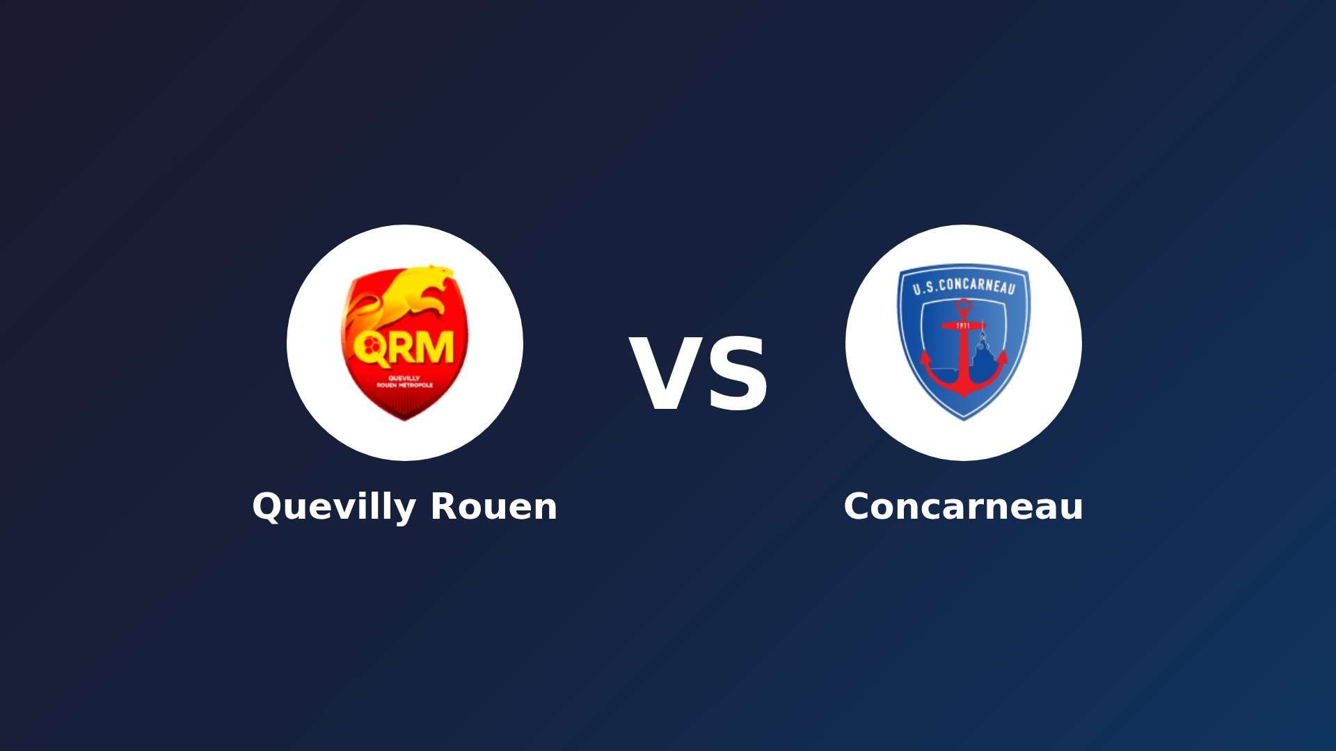 Quevilly Rouen vs Concarneau