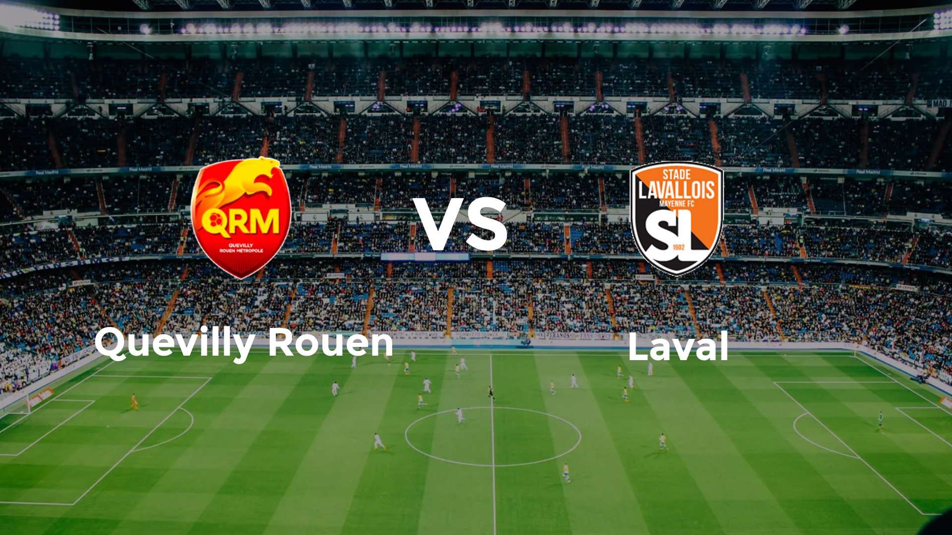Quevilly Rouen vs Laval