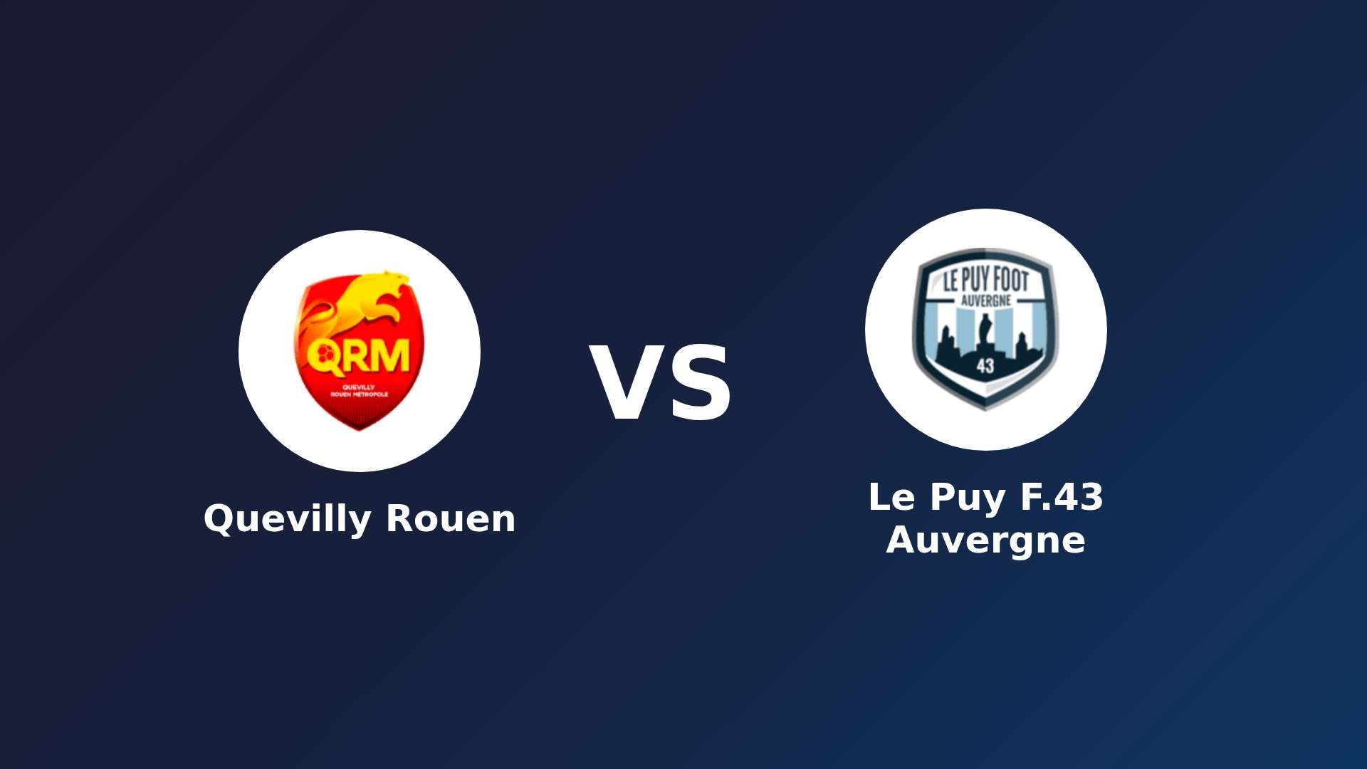Quevilly Rouen vs Le Puy-en-Velay