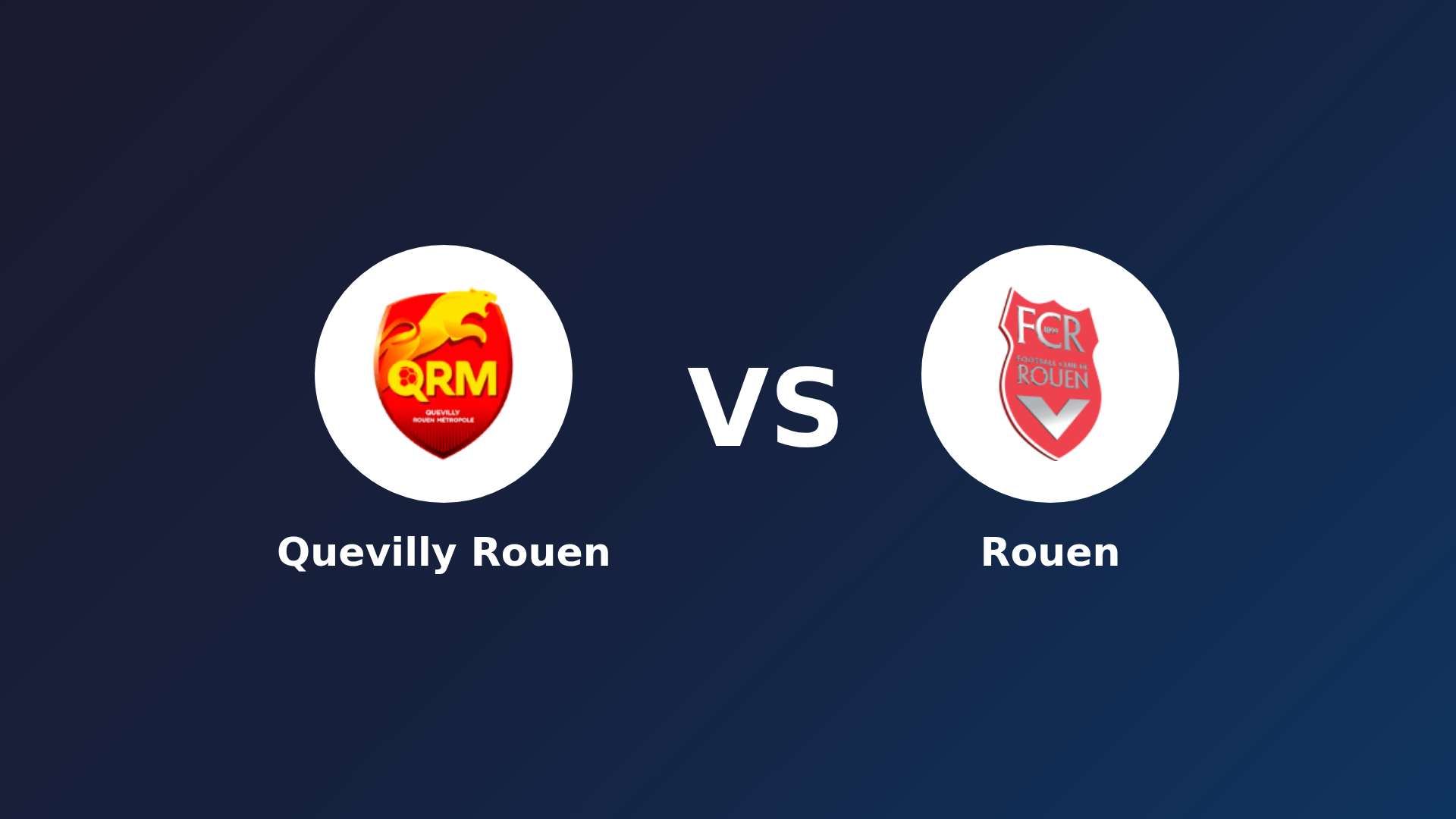 Quevilly Rouen vs Rouen