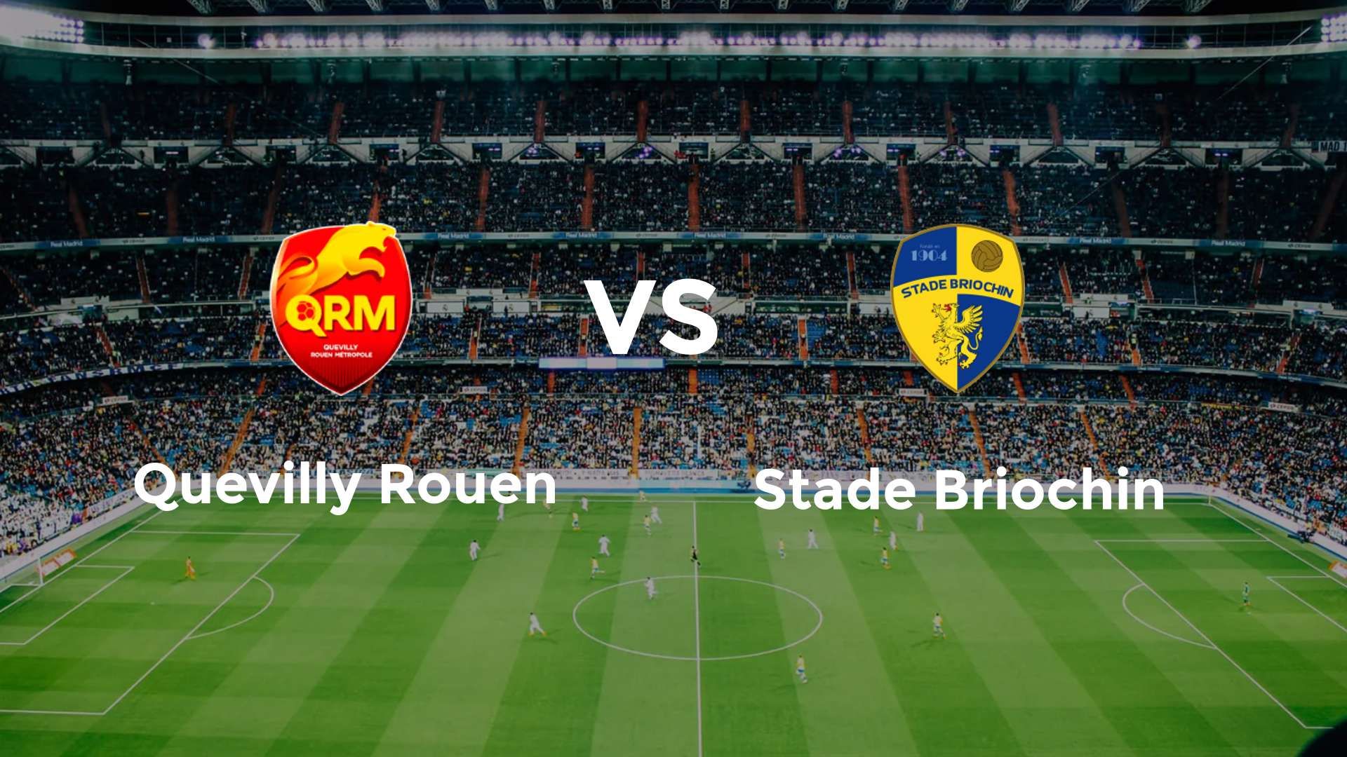 Quevilly Rouen vs Stade Briochin