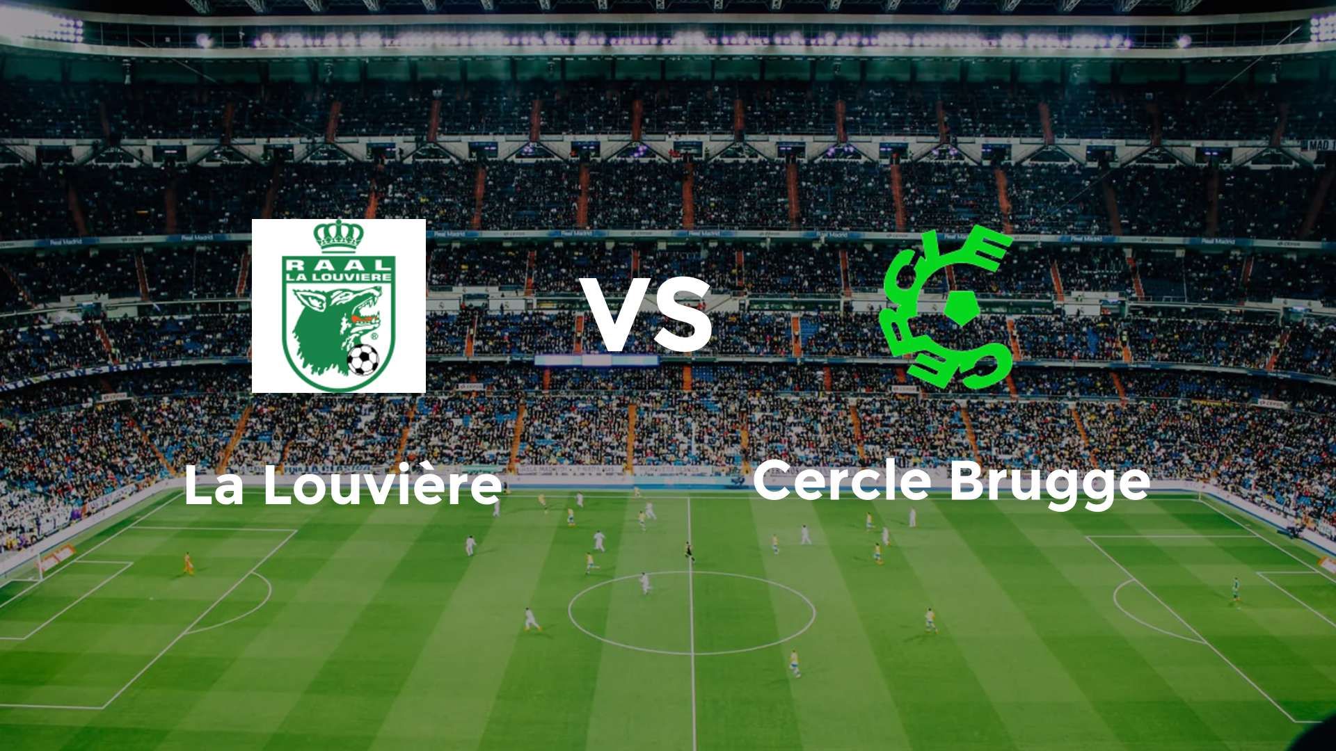 La Louvière vs Cercle Brugge