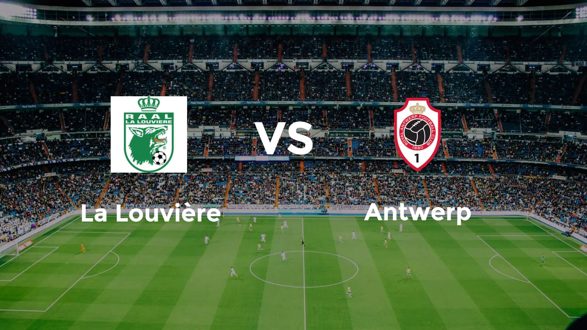 La Louvière vs Antwerp