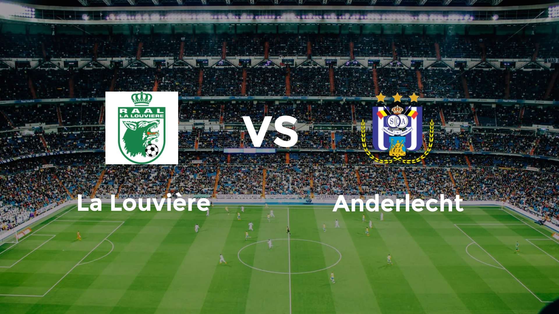 La Louvière vs Anderlecht