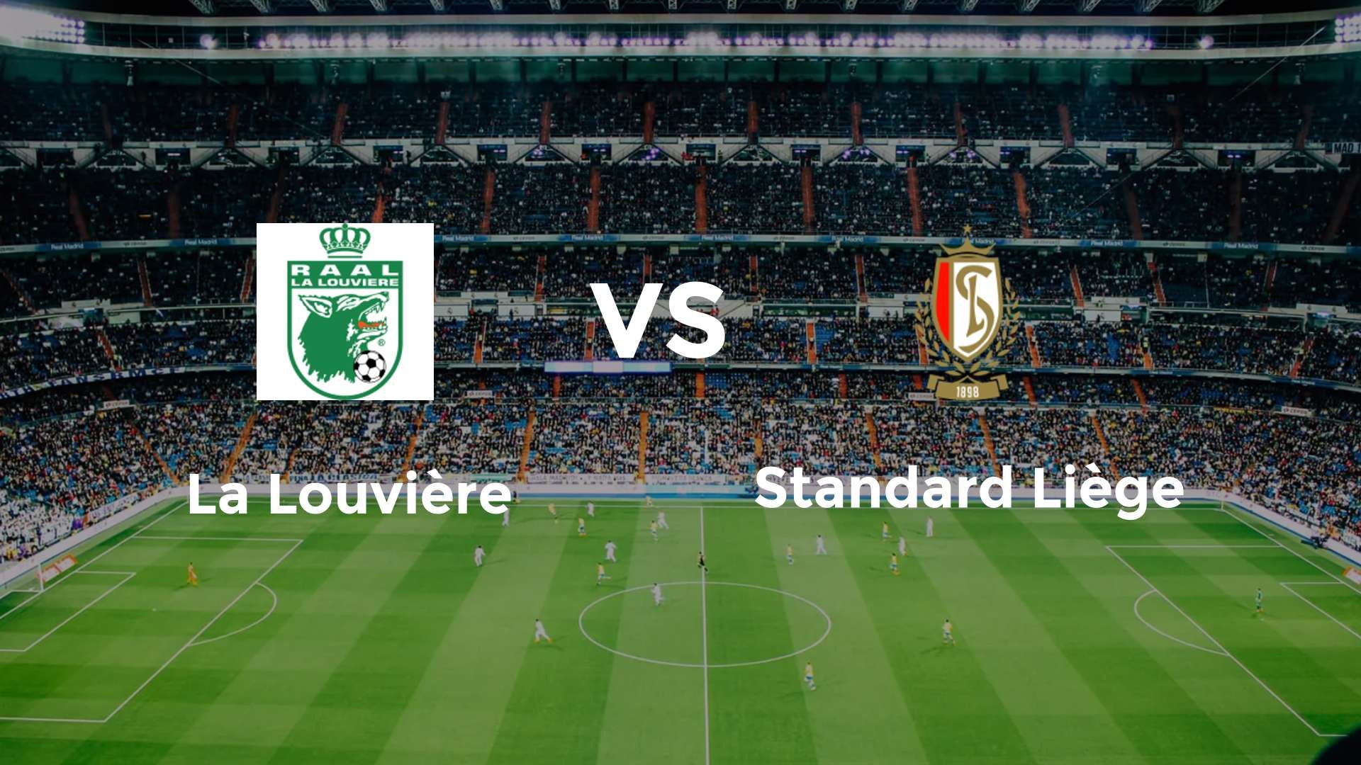 La Louvière vs Standard Liège