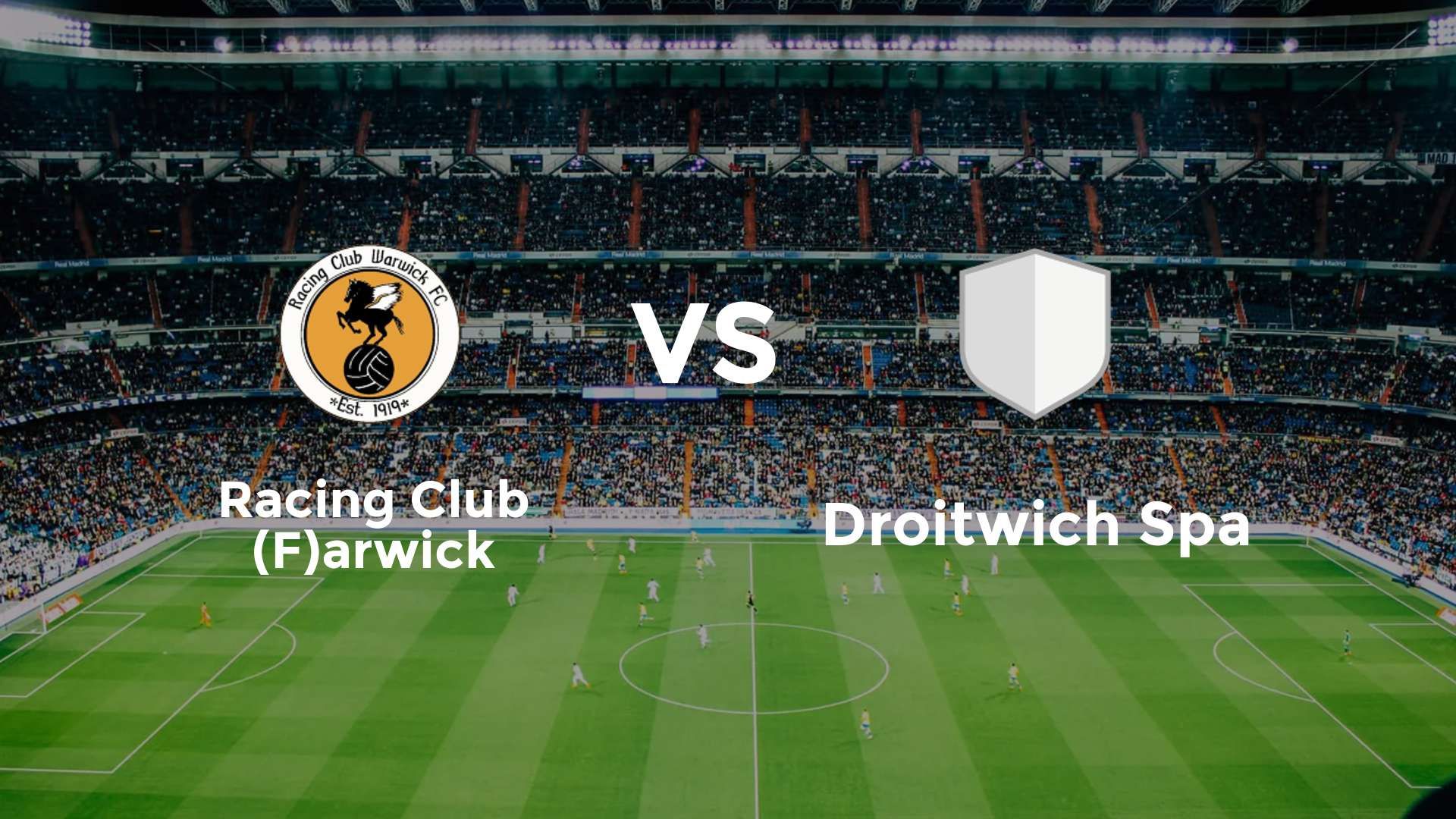 Racing Club (F)arwick vs Droitwich Spa