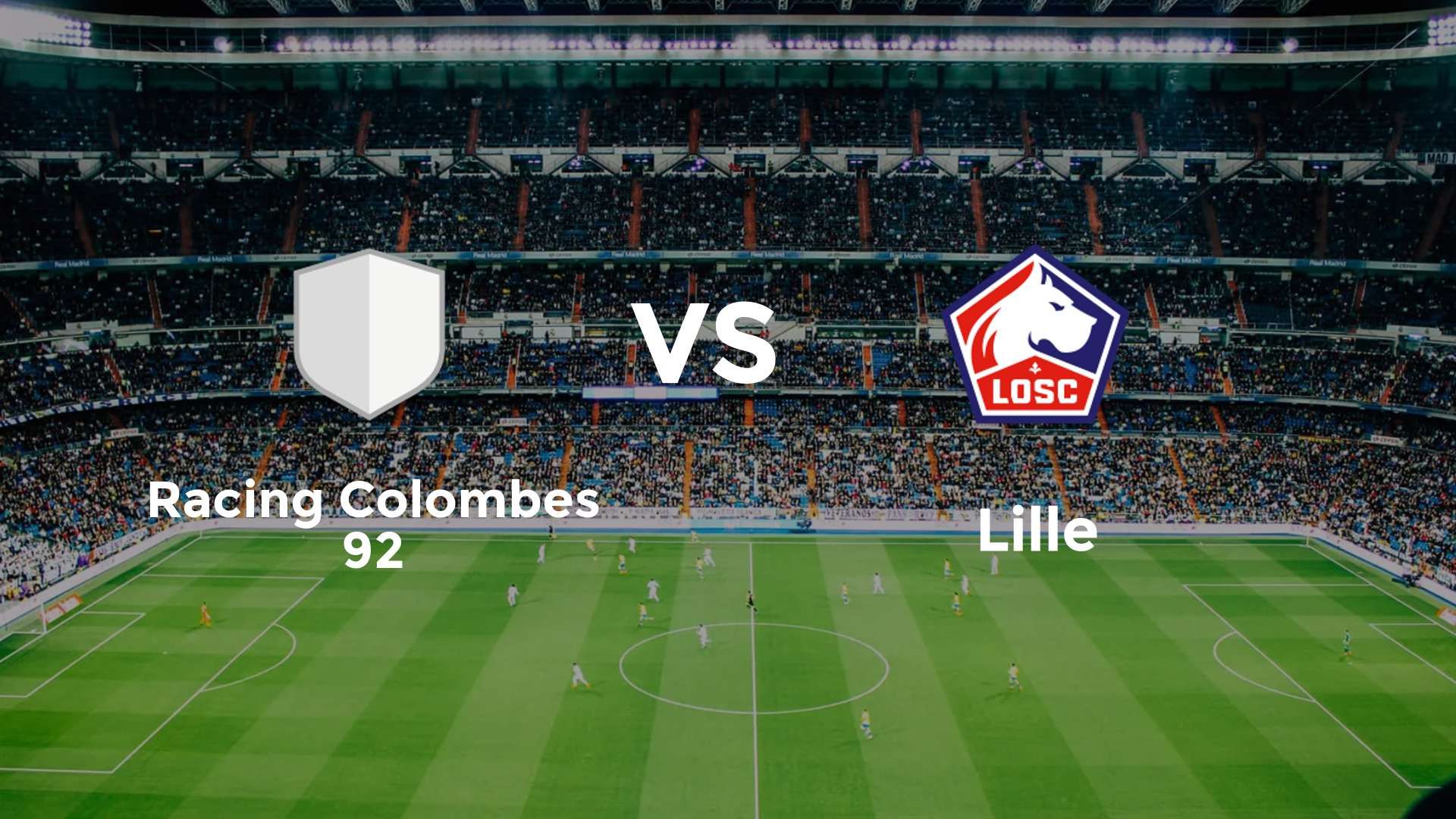 Racing Colombes 92 vs LOSC Lille