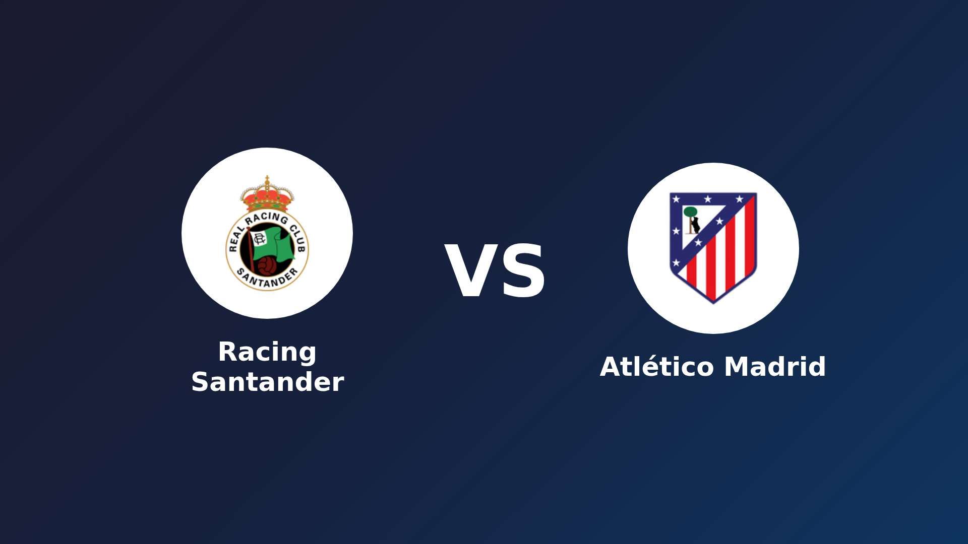 Racing Santander vs Atlético de Madrid